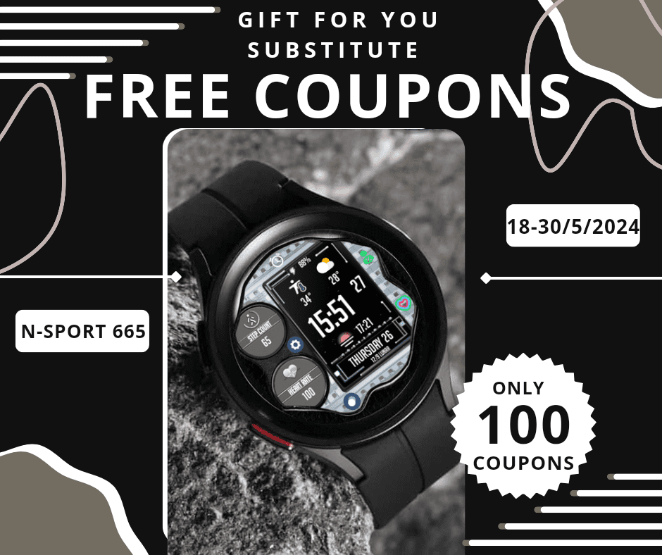 Free 100 Coupons N-Sport 665 Watch Face Samsung Galaxy Watch 4/5/6 N-Sport Watch Face Free 100 Coupons N-Sport 665 Watch Face Samsung Galaxy Watch 4/5/6 - N-Sport Watch Face