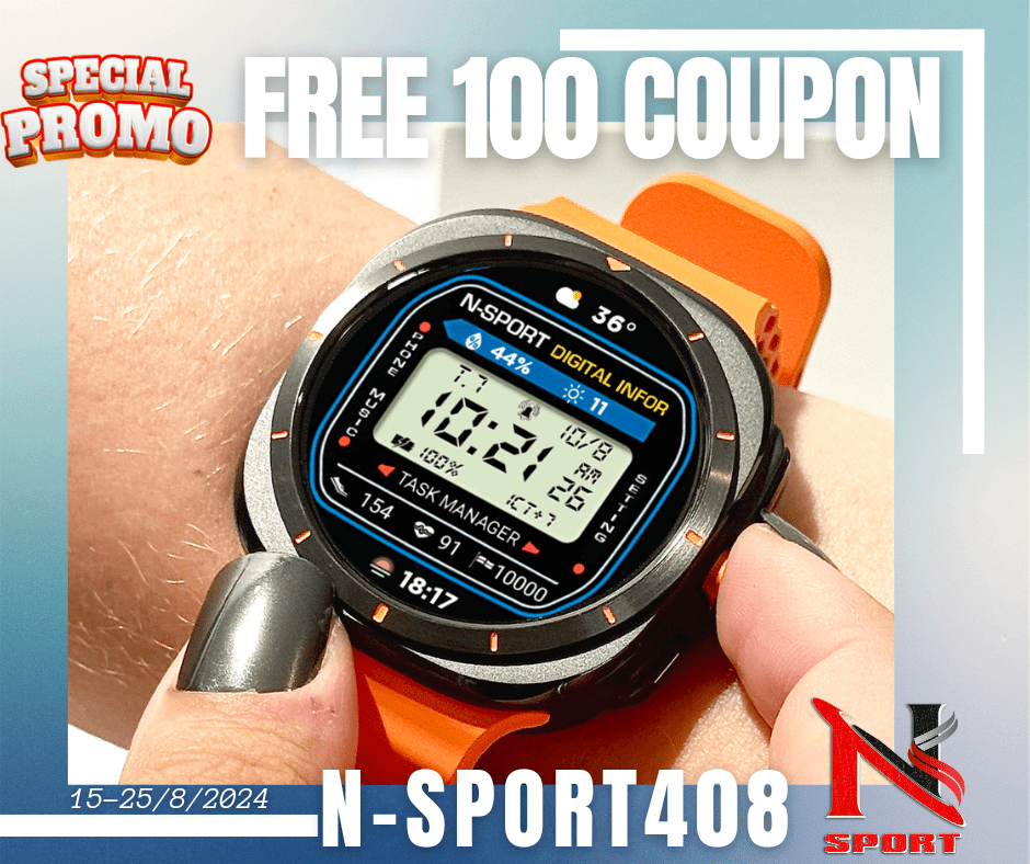 Exclusive Offer: Get 100 Complimentary N-Sport 408 Watch Face Coupons -Samsung Galaxy Watch Ultra/.Watch7/6/5/4 N-Sport Watch Face Exclusive Offer: Get 100 Complimentary N-Sport 408 Watch Face Coupons -Samsung Galaxy Watch Ultra/.Watch7/6/5/4 - N-Sport Watch Face