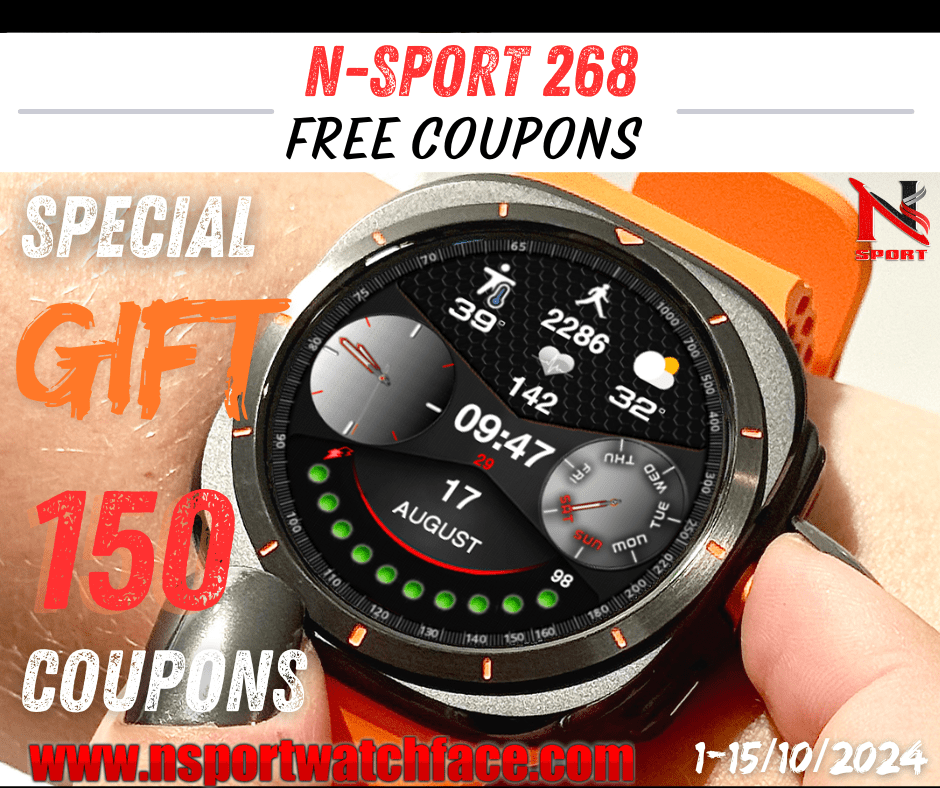 Exciting October Offer: Free 150 N-Sport 268 Watch Face Coupons – Limited Time Only! N-Sport Watch Face Exciting October Offer: Free 150 N-Sport 268 Watch Face Coupons – Limited Time Only! - N-Sport Watch Face