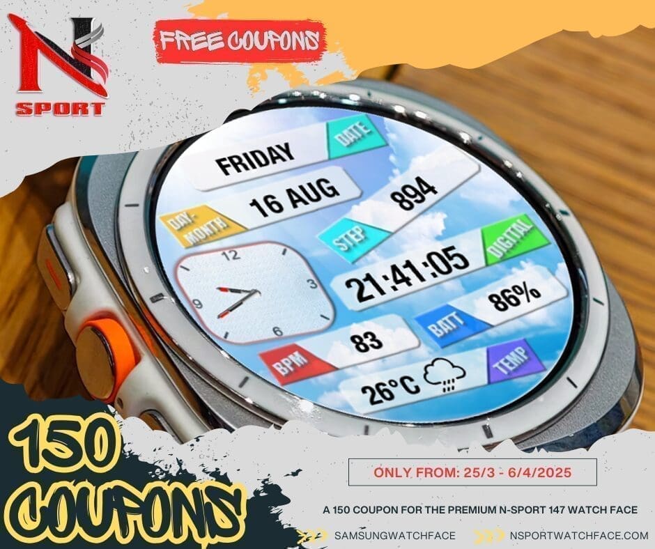 Gift Today: 150 Free Coupons N-Sport147 Watch Face Samsung Galaxy Watch4/5/6/7/Ultra N-Sport Watch Face Gift Today: 150 Free Coupons N-Sport147 Watch Face Samsung Galaxy Watch4/5/6/7/Ultra - N-Sport Watch Face