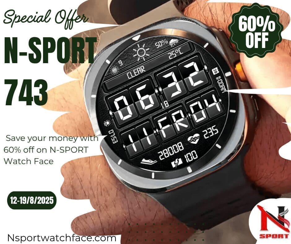 N-Sport743 Flip Digital Watch Face – Real-Time Weather &Amp; Big Digital Display (12–19 Aug) N-Sport Watch Face Special Sale – Only $0.46! N-Sport9 Digital N-Sport Watch Face (From January 12 – February 1) - N-Sport Watch Face
